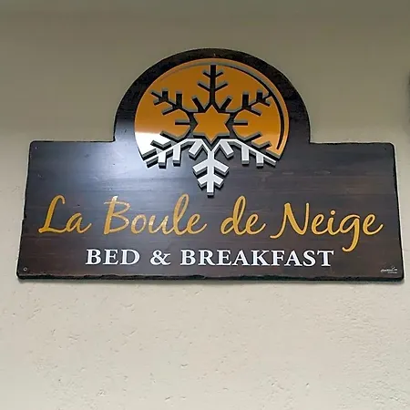 La Boule De Neige Bed & Breakfast